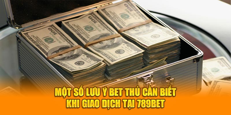 Tổng Hợp Phương Thức Rút Tiền 789BET Được Sử Dụng Nhiều